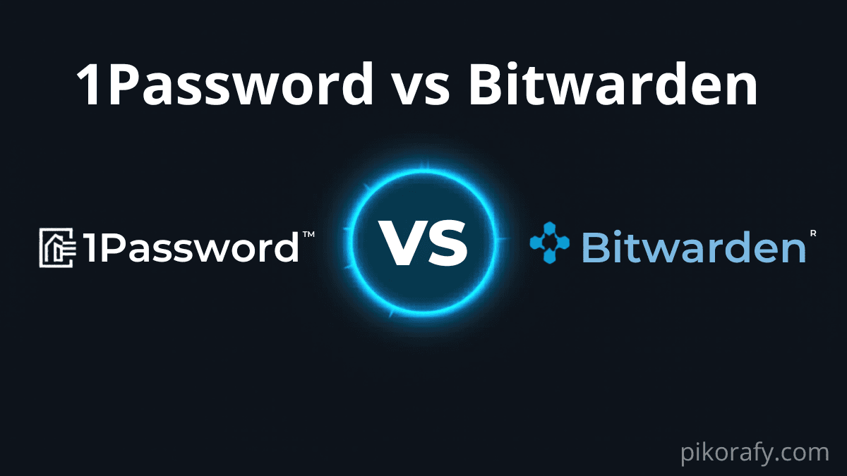 1Password vs Bitwarden